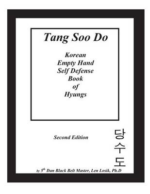 Book cover for Tang Soo Do Korean Empty Hand Self-Defense Book of Hyungs