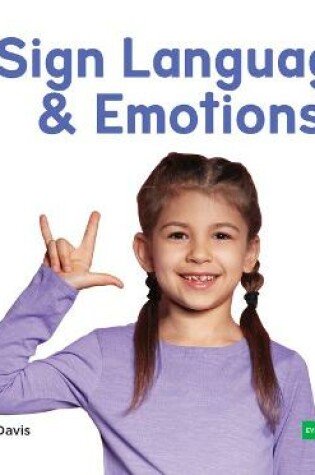 Cover of Sign Language & Emotions