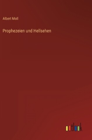 Cover of Prophezeien und Hellsehen