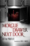 Book cover for Morgue Drawer Next Door