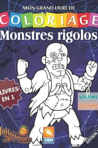 Cover of Monstres Rigolos - 2 livres en 1 - Volume 3 + Volume 4 - Edition nuit