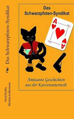 Book cover for Das Schwarzpfoten-Syndikat