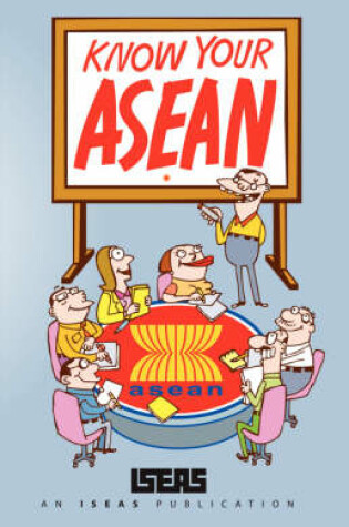 Cover of Know Your ASEAN