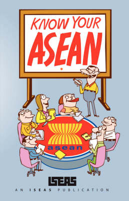 Book cover for Know Your ASEAN