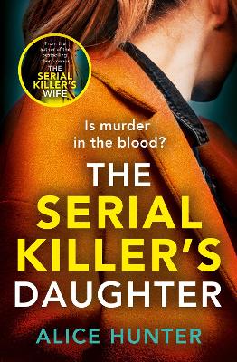 Book cover for The Serial Killer’s Daughter