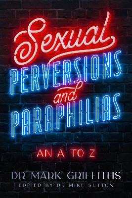 Book cover for Sexual Perversions and Paraphilias