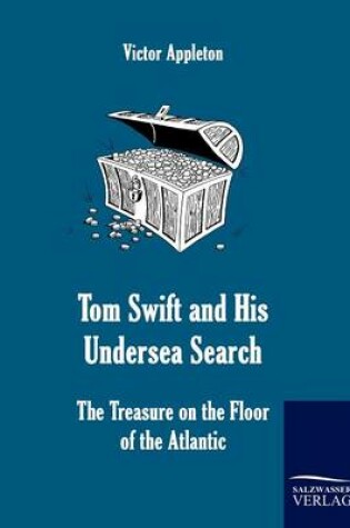 Cover of Tom Swift and His Undersea Search