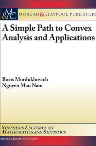 Cover of An Easy Path to Convex Analysis and Applications