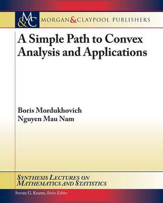 Book cover for An Easy Path to Convex Analysis and Applications