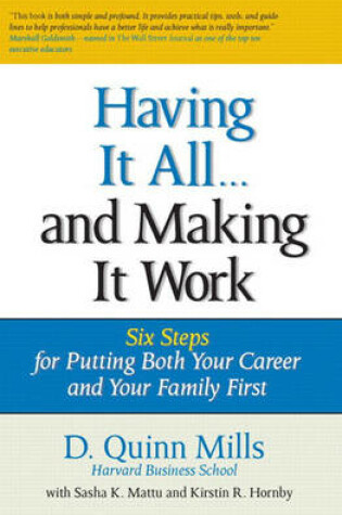 Cover of Having It All ... And Making It Work