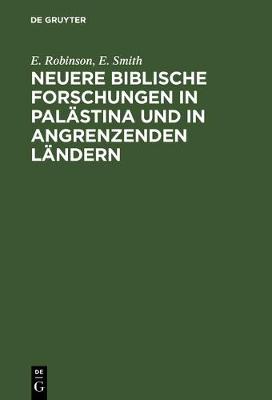 Book cover for Neuere Biblische Forschungen in Palastina Und in Angrenzenden Landern