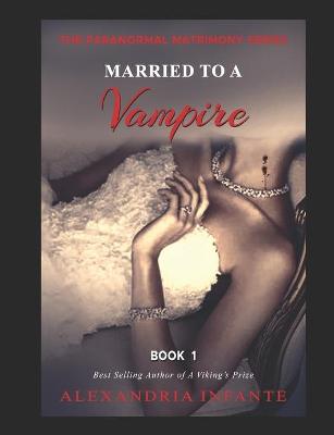 Cover of Married to a Vampire