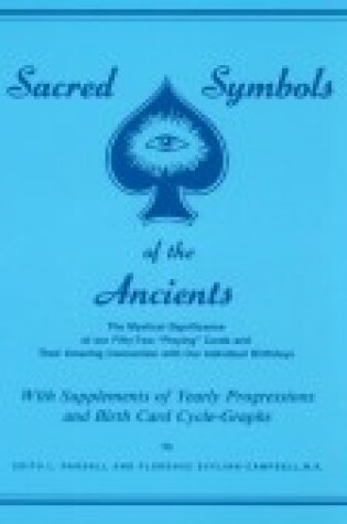 Cover of Sacred Symbols of the Ancients