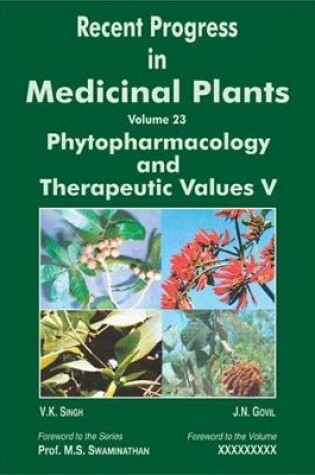 Cover of Recent Progress in Medicinal Plants (Phytopharmacology and Therapeutic Values V)