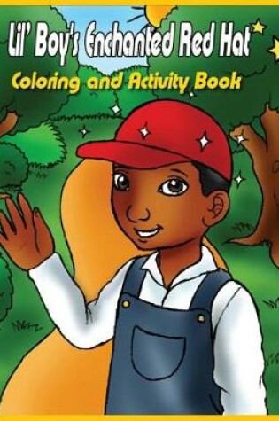 Cover of Lil' Boy's Enchanted Red Hat