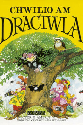 Cover of Cyfres Draciwla: Chwilio am Draciwla
