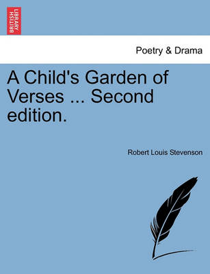 Book cover for A Child's Garden of Verses ... Second Edition.