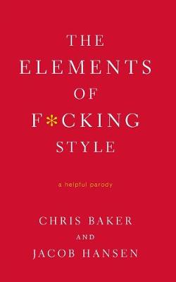 Book cover for Elements of F*cking Style