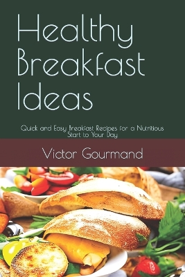 Book cover for Healthy Breakfast Ideas