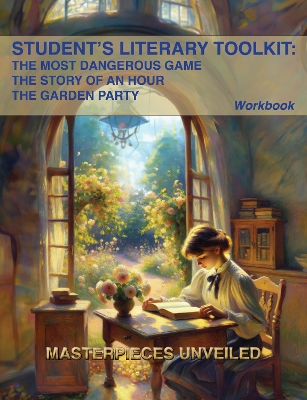Book cover for An Exploration of "The Most Dangerous Game", "The Story of an Hour", and "The Garden Party"
