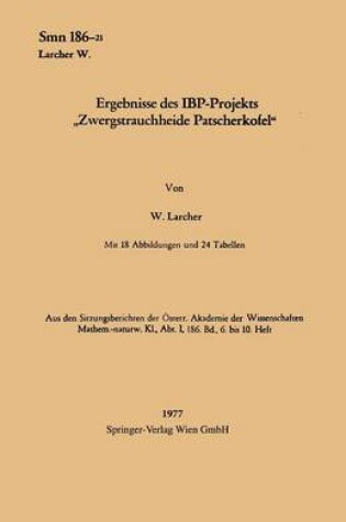 Cover of Ergebnisse des IBP-Projekts „Zwergstrauchheide Patscherkofel“