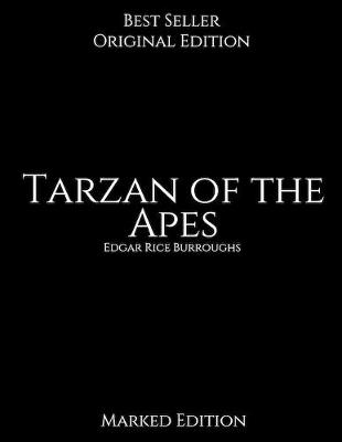 Book cover for Tarzan of the Apes, Marked Edition