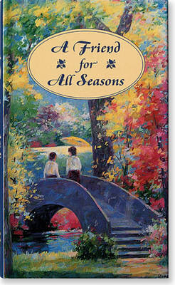 Book cover for A Friend for All Seasons