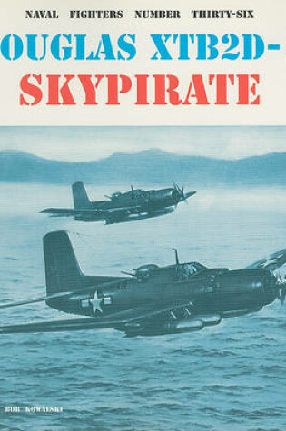 Cover of Douglas XTB2D-1 Skypirate