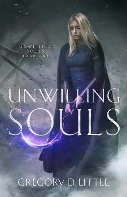 Book cover for Unwilling Souls