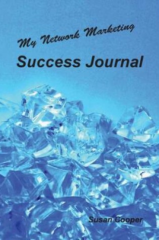 Cover of My Network Marketing Success Journal