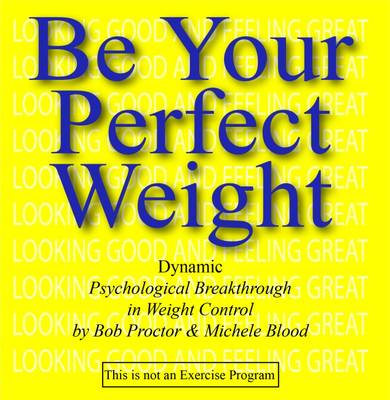 Book cover for Be Your Perfect Weight