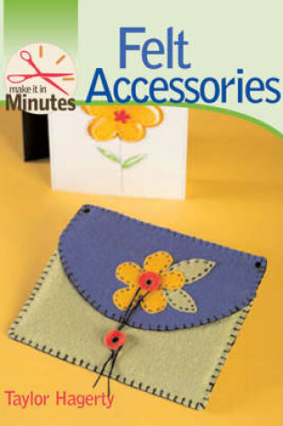 Cover of Felt Accessories