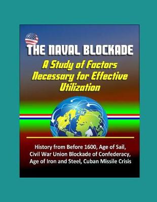 Book cover for The Naval Blockade