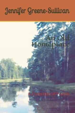 Cover of An Old Homeplace