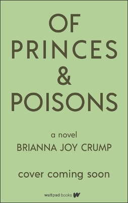 Book cover for Of Princes and Poisons