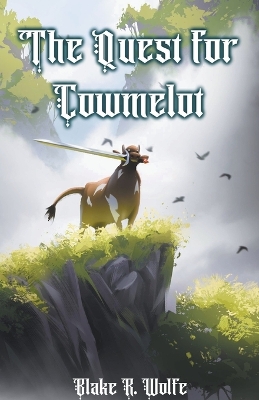 Book cover for The Quest for Cowmelot