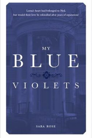 Cover of My Blue Violets