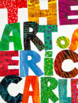 Book cover for The Art of Eric Carle