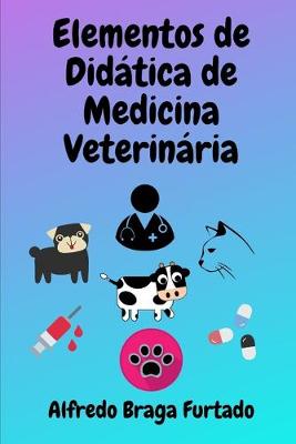 Book cover for Elementos de Didatica de Medicina Veterinaria