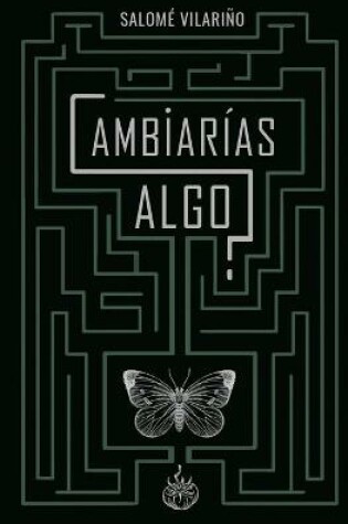 Cover of Cambiarías algo?