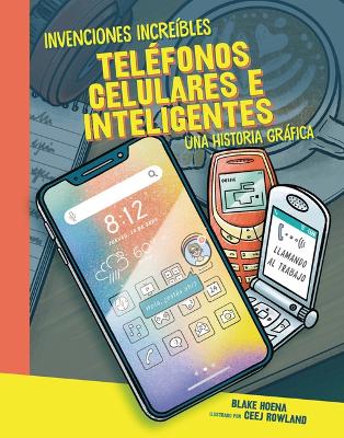Book cover for Tel�fonos Celulares E Inteligentes (Cell Phones and Smartphones)
