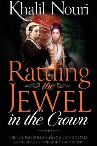 Cover of Rattling the Jewel in the Crown