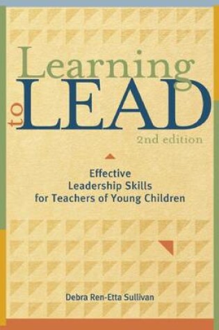 Cover of Learning to Lead, Second Edition