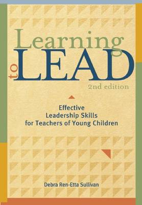 Book cover for Learning to Lead, Second Edition