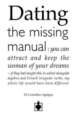 Cover of Dating - The Missing Manual