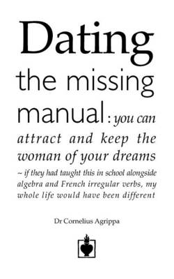 Book cover for Dating - The Missing Manual