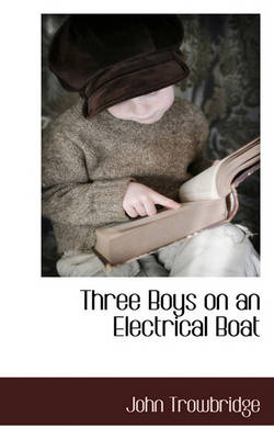 Book cover for Three Boys on an Electrical Boat