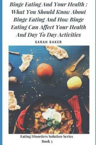Cover of Binge Eating and Your Health