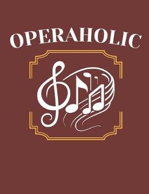 Book cover for Operaholic