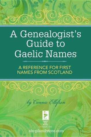 Cover of A Genealogist's Guide to Gaelic Names